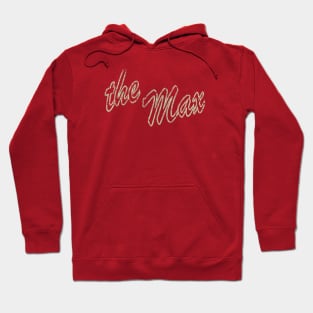 The Max 1989 Hoodie